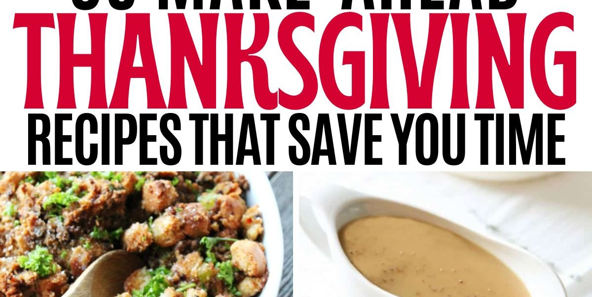 Getting Ready for Thanksgiving Ahead of Time