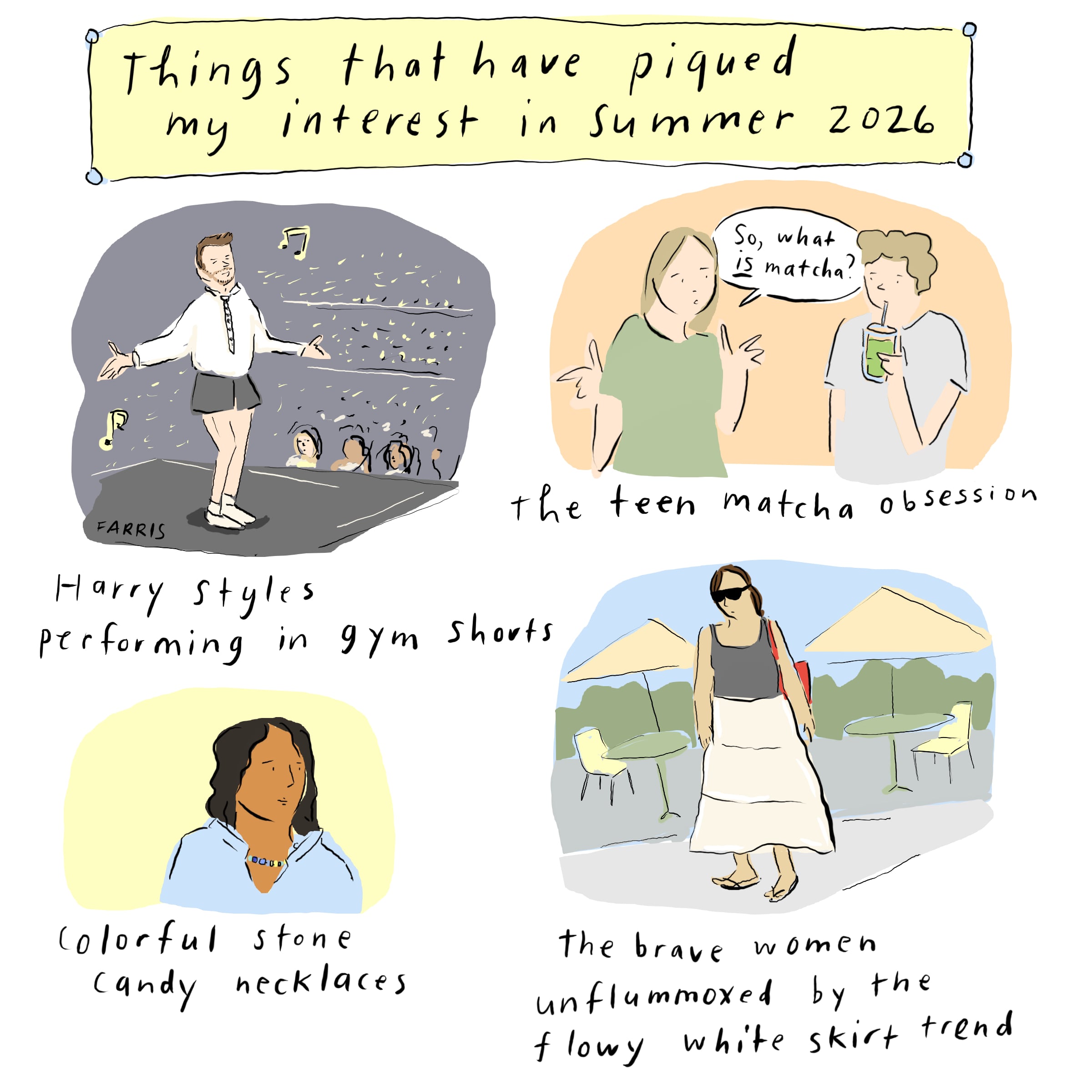Subjects of Fascination in the Summer Season