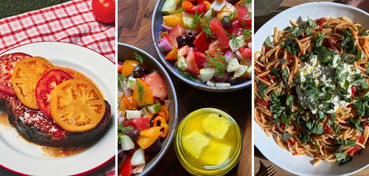 Three Tasty Recipes to Savor During the Height of Tomato Season